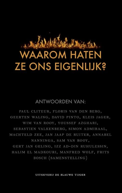Waarom haten ze ons eigenlijk? – Frits Bosch – boek cover