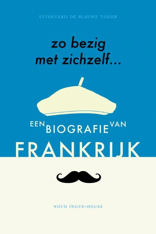 Zo bezig met zichzelf – Noud Ingen-Housz – boek cover