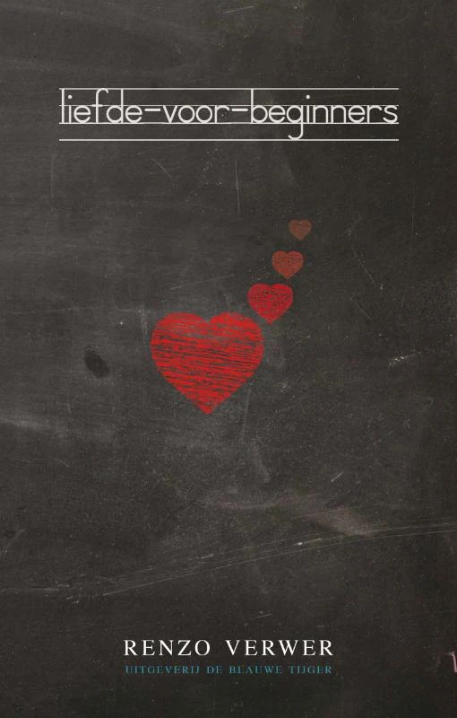 Liefde voor beginners – Renzo Verwer – boek cover