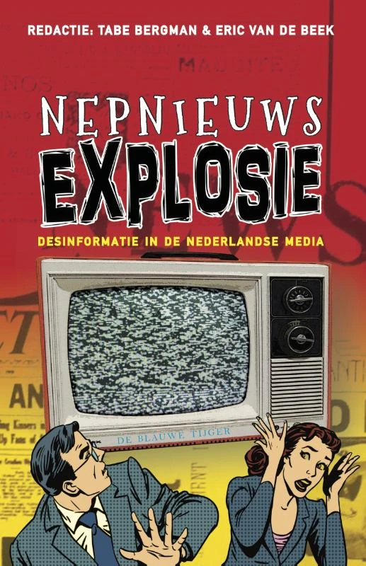 Nepnieuwsexplosie – Tabe Bergman – boek cover