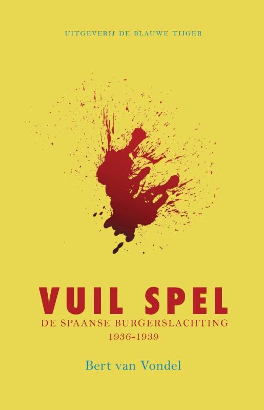 Vuil spel – Bert van Vondel – boek cover
