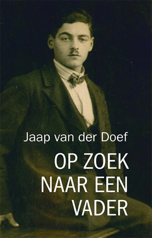 Op zoek naar een vader – Jaap van der Doef – boek cover
