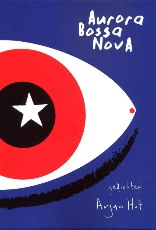Aurora bossa nova – Arjan Hut – boek cover