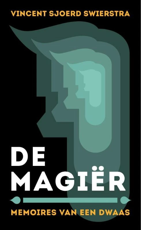 De MagiĆ«r ā Vincent Sjoerd Swierstra ā boek cover