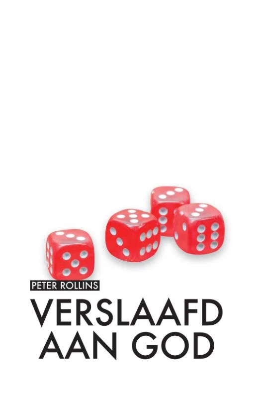 Verslaafd aan God – Peter Rollins – boek cover