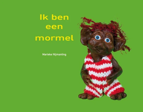 Ik ben een Mormel – Marieke Nijmanting – boek cover
