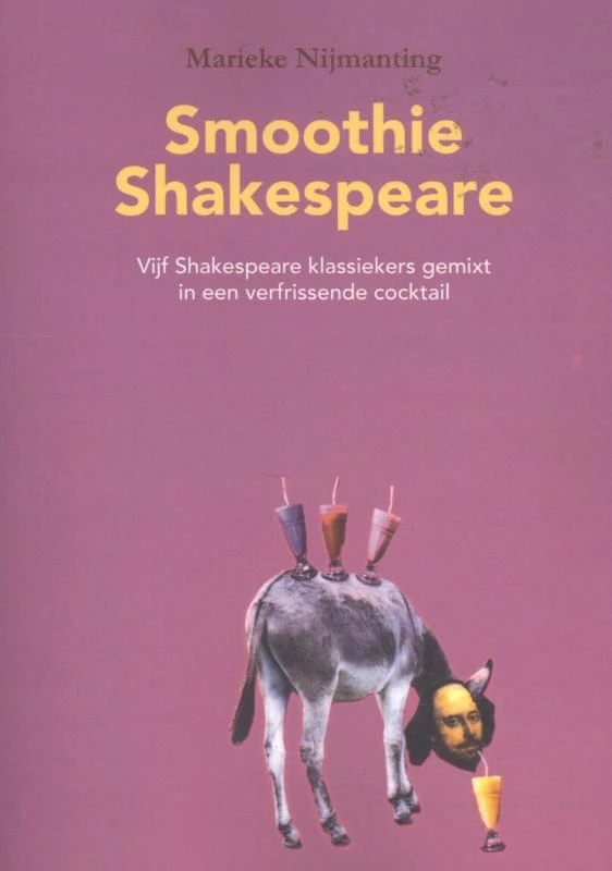 Smoothie Shakespeare – Marieke Nijmanting – boek cover