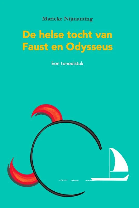 De helse tocht van Faust en Odysseus – Marieke Nijmanting – boek cover
