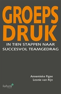 Groepsdruk – Leonie van Rijn – boek cover