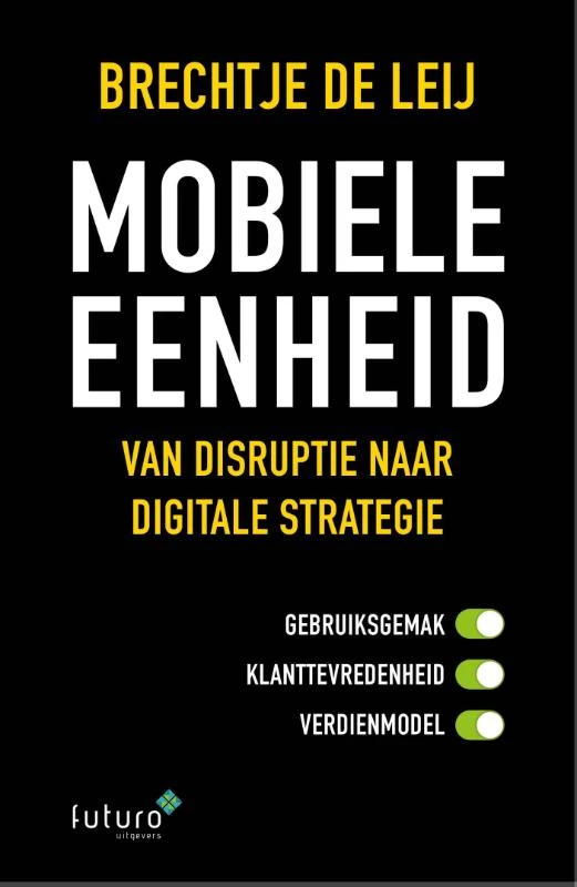 Mobiele eenheid – Brechtje de Leij – boek cover