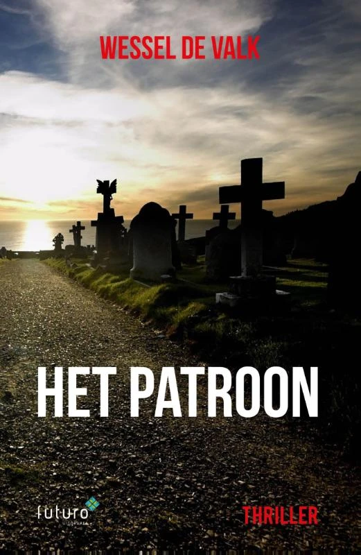 Het patroon – Wessel de Valk – boek cover