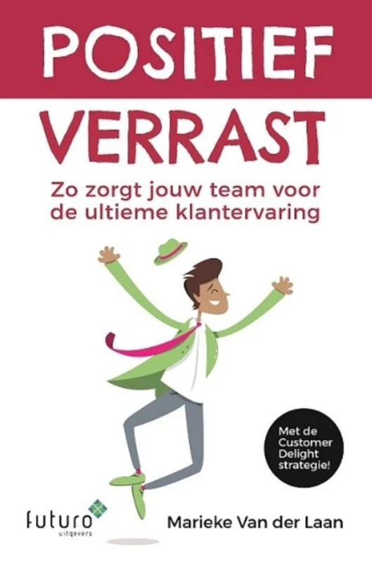 Positief verrast – Marieke van der Laan – boek cover