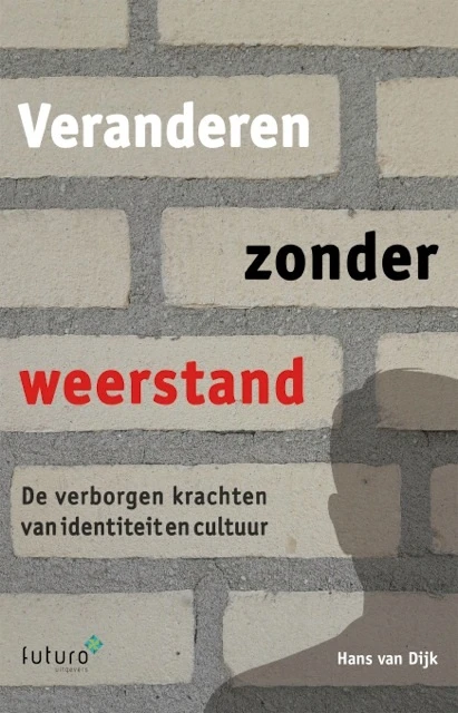 Veranderen zonder weerstand – Hans Van Dijk – boek cover