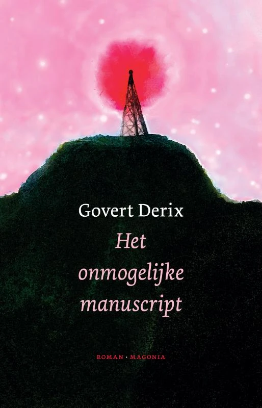 Het onmogelijke manuscript – Govert Derix – boek cover