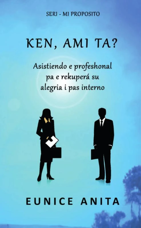 Ken, ami ta – Eunice Anita – boek cover