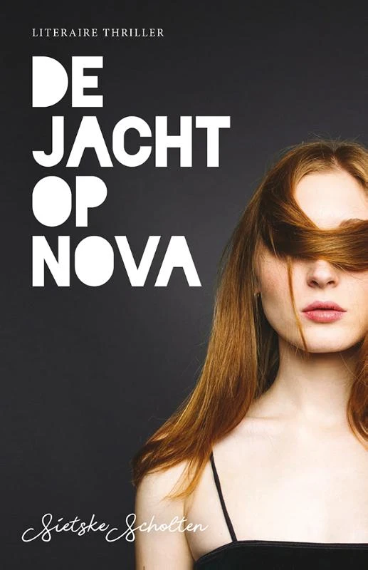 De jacht op Nova – Sietske Scholten – boek cover