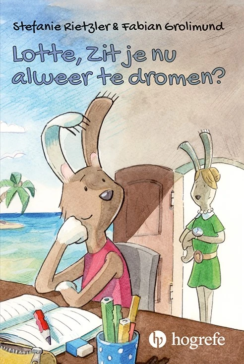 Lotte, zit je nu alweer te dromen – Stefanie Rietzler – boek cover
