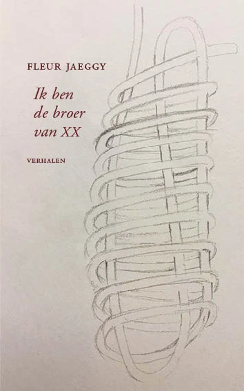 Ik ben de broer van XX – Fleur Jaeggy – boek cover