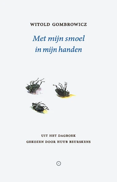 Met mijn smoel in mijn handen – Witold Gombrowicz – boek cover