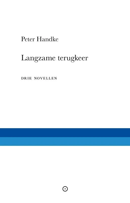 Langzame terugkeer – Peter Handke – boek cover
