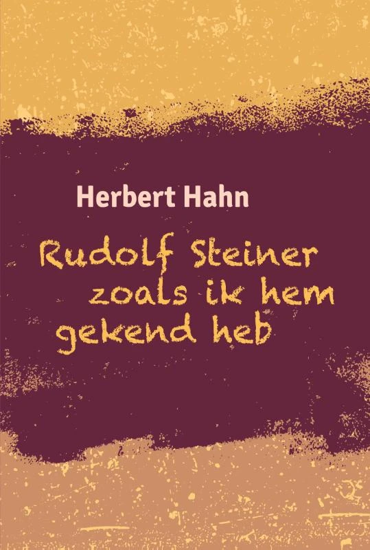 Rudolf Steiner zoals ik hem gekend heb – Herbert Hahn – boek cover