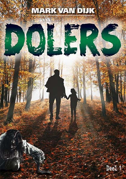 Dolers ā Mark Van Dijk ā boek cover