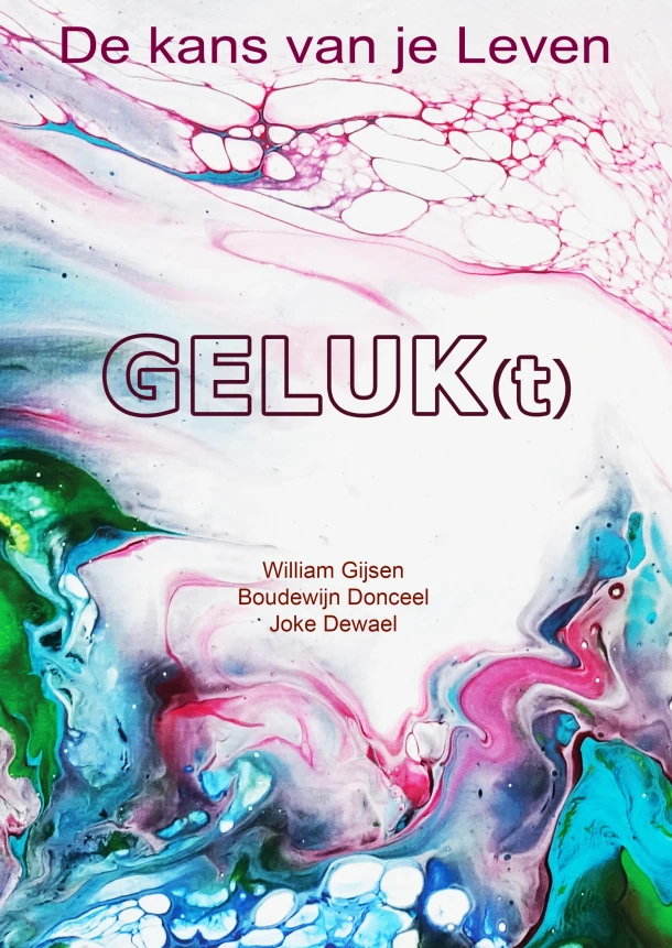 Geluk(t) – William Gijsen – boek cover