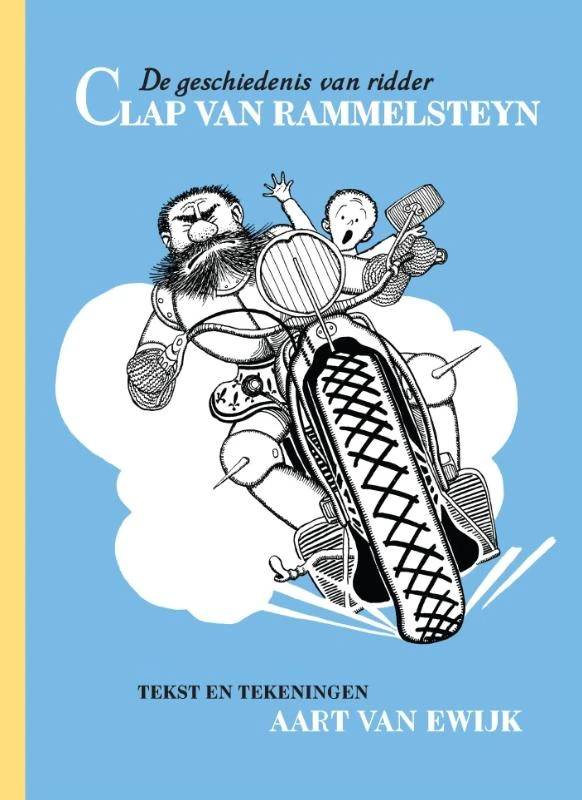 De geschiedenis van ridder Clap van Rammelsteyn – Aart van Ewijk – boek cover