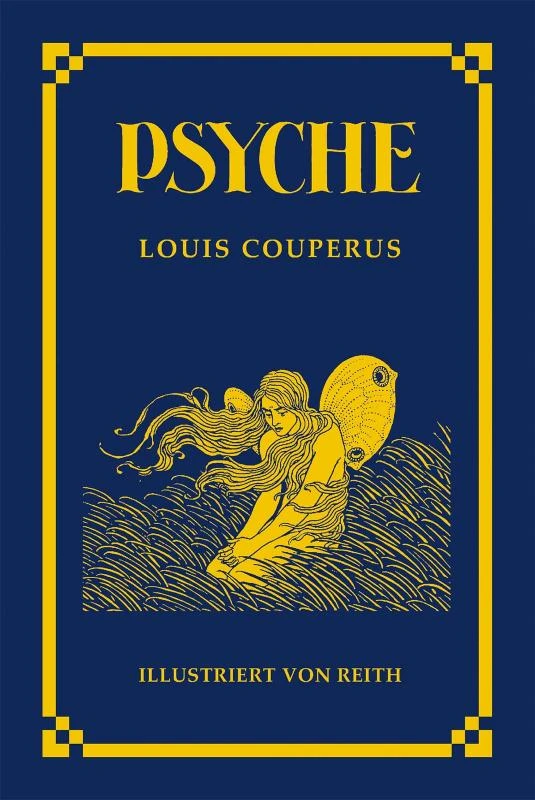 Psyche - Illustriert von Reith – Louis Couperus – boek cover