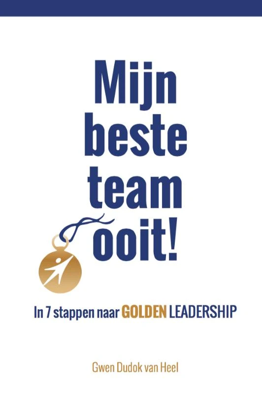 Mijn beste team ooit! – Gwen Dudok van Heel – boek cover