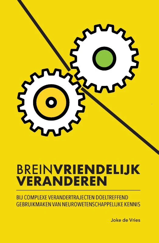 Breinvriendelijk veranderen – Joke de Vries – boek cover