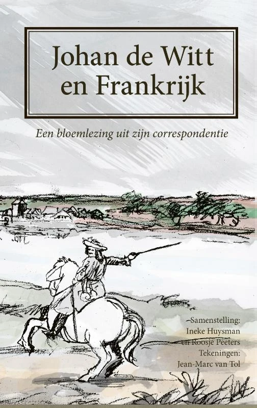 Johan de Witt en Frankrijk
