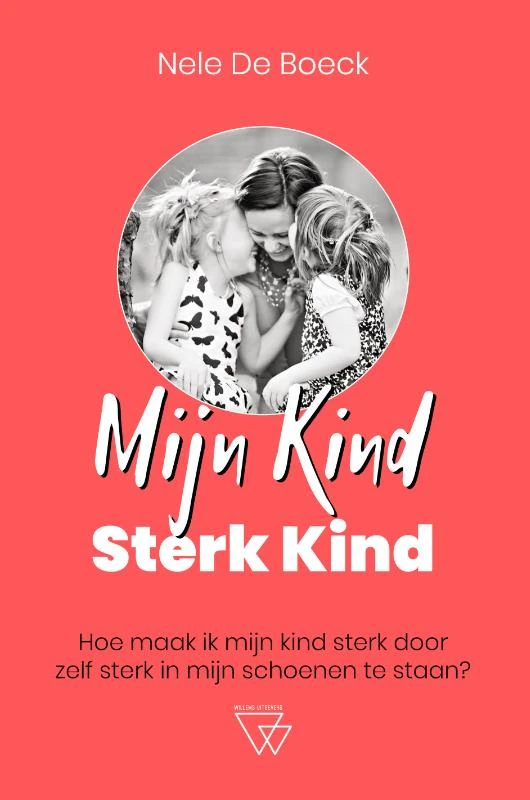 Mijn kind, sterk kind – Nele De Boeck – boek cover