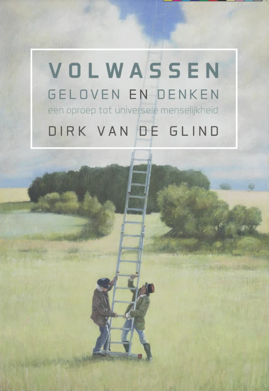 Volwassen geloven en denken – Dirk van de Glind – boek cover