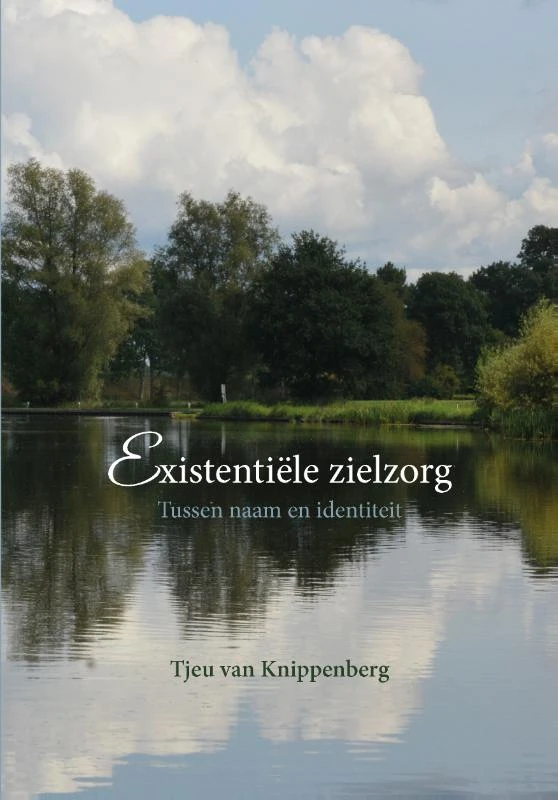 Existentiële zielzorg – Tjeu van Knippenberg – boek cover