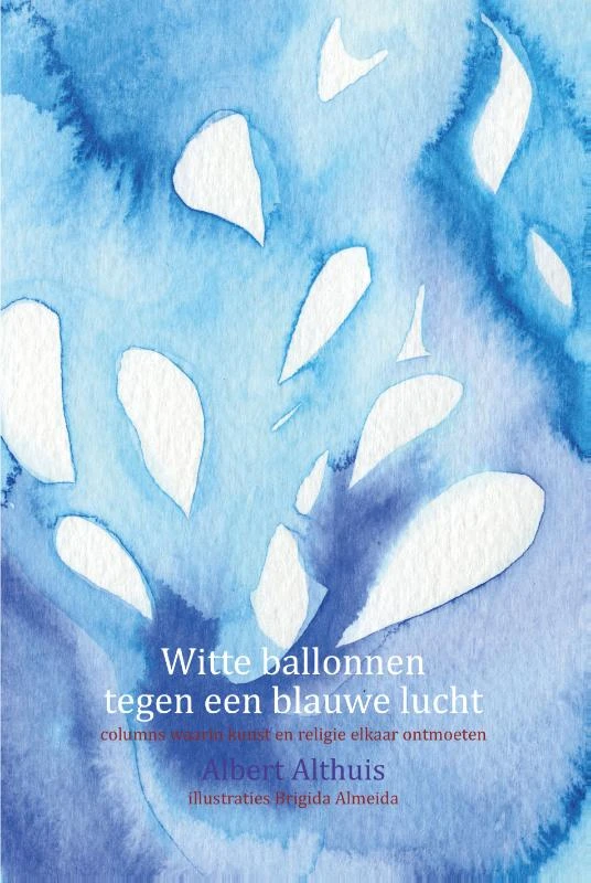 Witte ballonnen tegen een blauwe lucht – Albert Althuis – boek cover