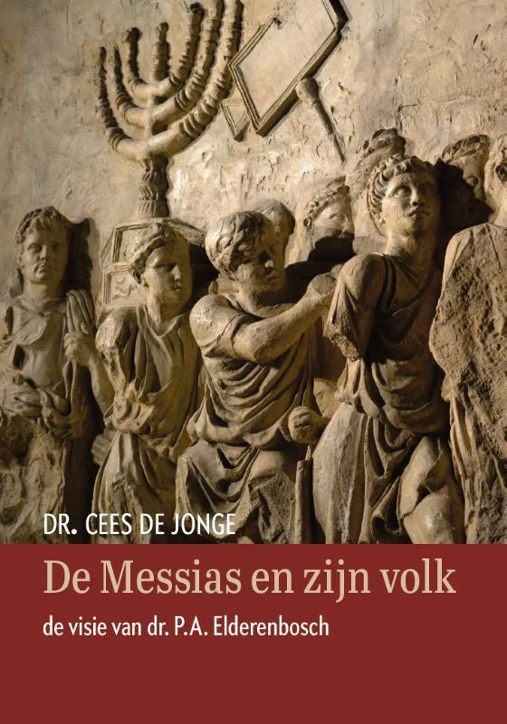 De Messias en zijn volk – Cees de Jonge – boek cover
