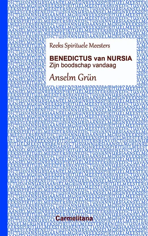 Benedictus van Nursia – Anselm Grün – boek cover