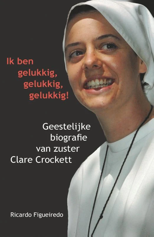 Ik ben gelukkig, gelukkig, gelukkig – Ricardo Figueiredo – boek cover