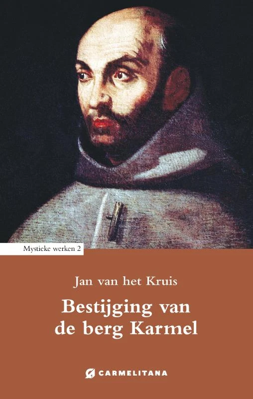 Bestijging van de berg Karmel – Jan van het Kruis – boek cover