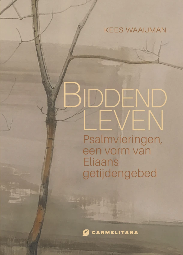 Biddend leven – Kees Waaijman – boek cover