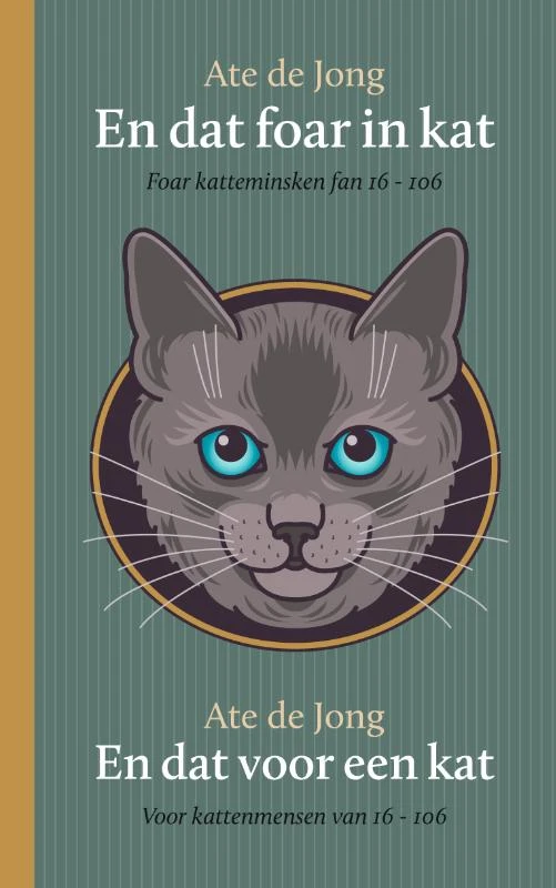En dat foar in kat / En dat voor een kat