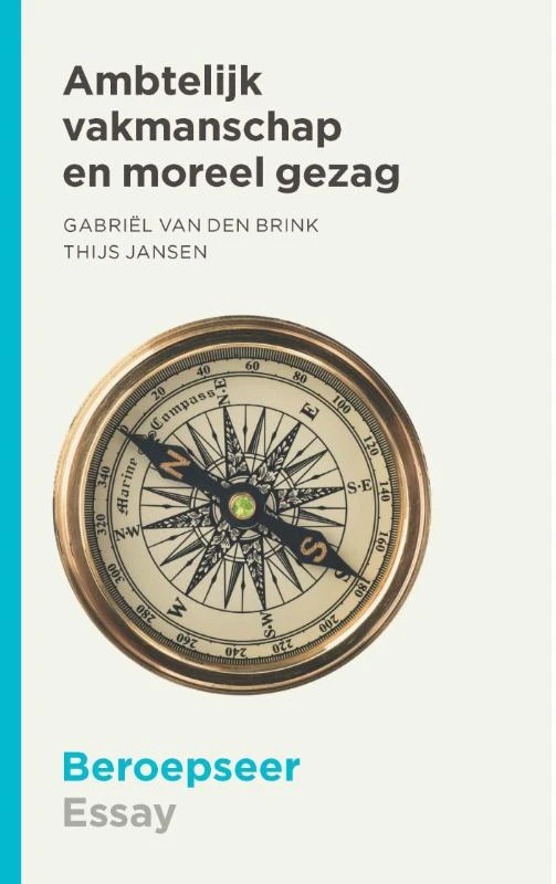 Ambtelijk vakmanschap en moreel gezag – Thijs Jansen – boek cover