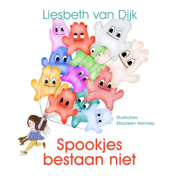 Spookjes bestaan niet – Liesbeth van Dijk – boek cover