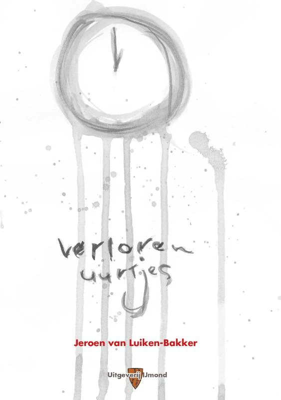 Verloren uurtjes – Jeroen van Luiken-Bakker – boek cover