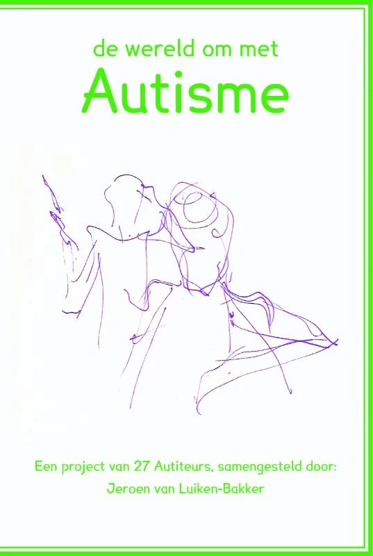 De wereld om met autisme – Jeroen van Luiken-Bakker – boek cover