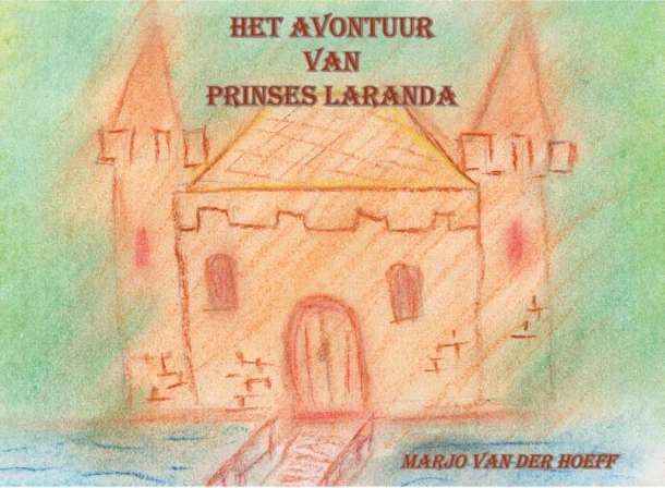 Prinses Laranda en prins Arondu – Marjo van der Hoeff – boek cover