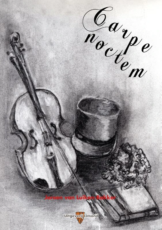 Carpe noctem – Jeroen van Luiken-Bakker – boek cover