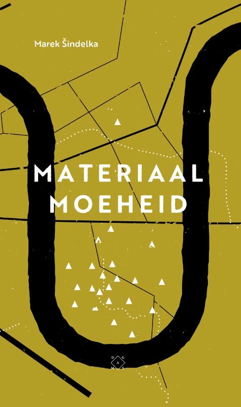 Materiaalmoeheid – Marek Sindelka – boek cover