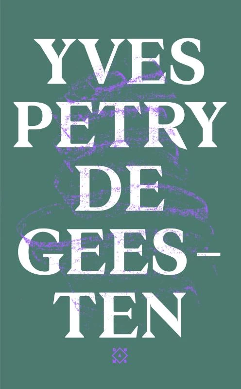 De Geesten – Yves Petry – boek cover